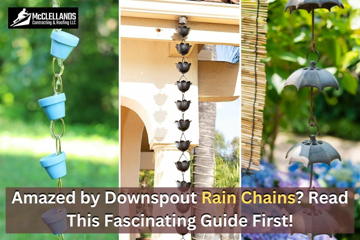 Amazed by Downspout Rain Chains? Read This Fascinating Guide First!