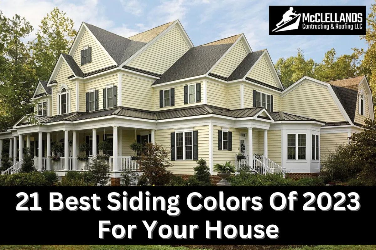 21 Best Siding Colors Of 2023 For Your House